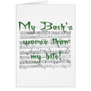 Mein Bach ist schlimmer als mein Biß!