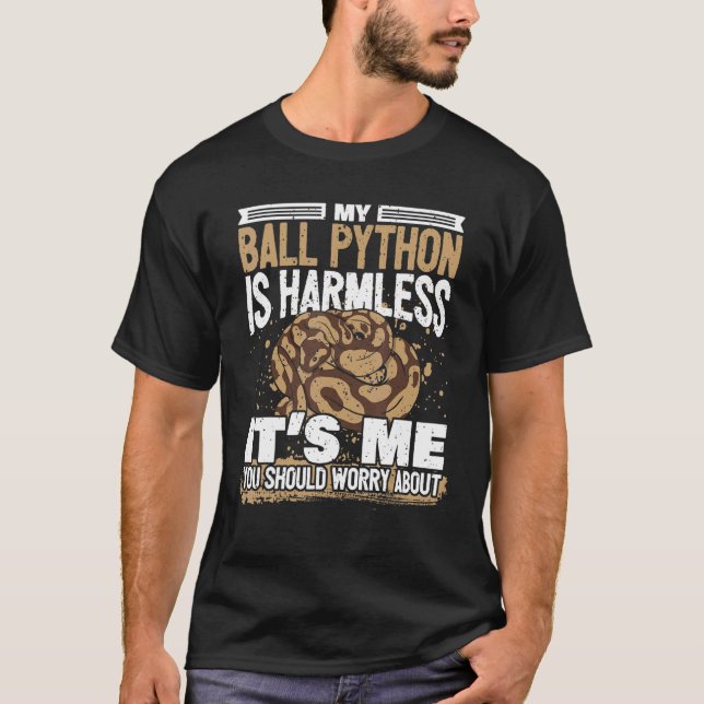 Mein Ball Python ist eine armlose Python T-Shirt (Vorderseite)