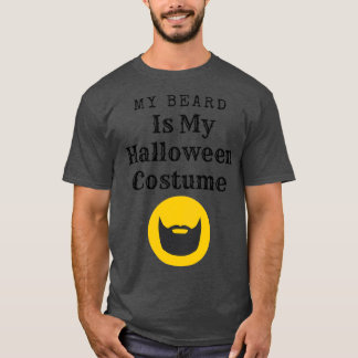 Mein Bart ist mein Halloweenkostüm 3 T-Shirt