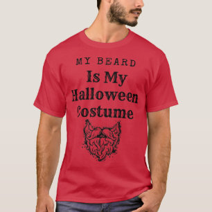 Mein Bart ist mein Halloweenkostüm 54 T-Shirt