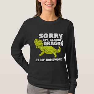 Mein bärtiger Drache hat meine Hausaufgaben Pogona T-Shirt