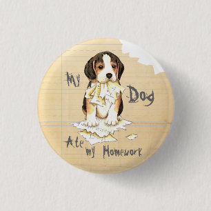 Mein Beagle ate meine Hausaufgaben Button