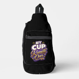 Mein Becher fließt über - Christlich Crossbody Bag