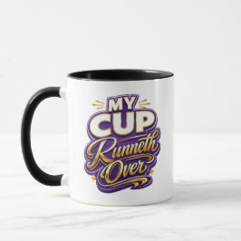 Mein Becher fließt über - Christlich Tasse