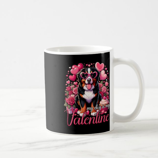 Mein Berner Hund ist mein Valentinhund Lover Kaffeetasse (Rechts)