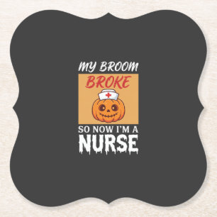 Mein Besen brach Krankenschwester Halloween Untersetzer