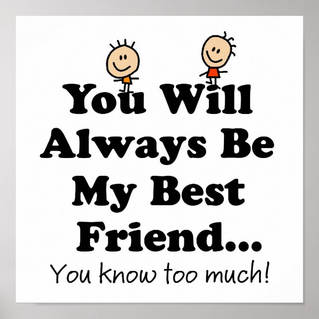 Mein bester Freund Funny Zitat White Poster (Vorne)