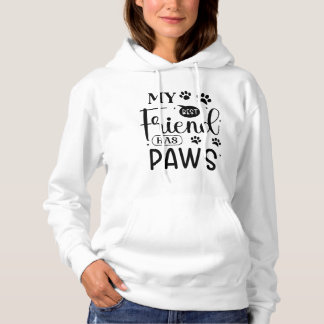 Mein bester Freund hat Pfoten - Frauenhorodie Hoodie