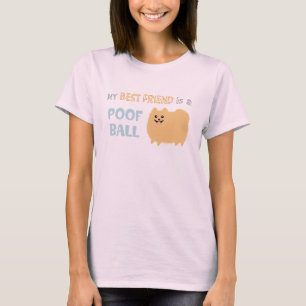 Mein bester Freund ist ein POOF-BALL - niedlicher T-Shirt