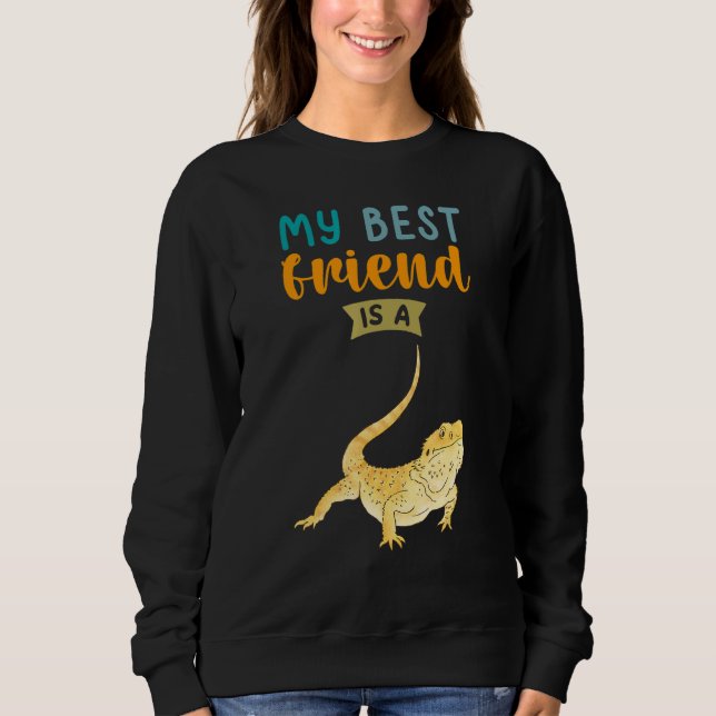 Mein bester Freund ist eine bärtige Bärenechse Sweatshirt (Vorderseite)