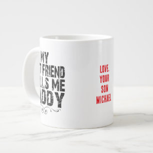 MEIN BESTER FREUND NENNT MICH PAPA liebevolles Ges Jumbo-Tasse