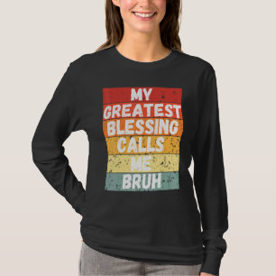 Mein Bester Segen nennt mich Bruh Gefärbte Krawatt T-Shirt