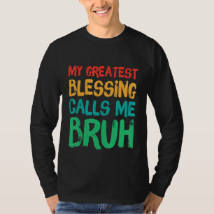 Mein Bester Segen nennt mich Bruh Retro Vaters T-Shirt
