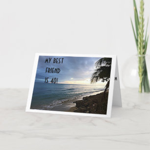 MEIN BESTES FREUND IST "40", SAGT OZEAN VIEW KARTE