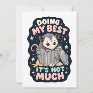 Mein Bestes geben - Opossum-Humor Einladung