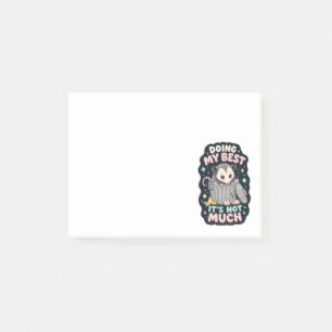 Mein Bestes geben - Opossum-Humor Post-it Klebezettel