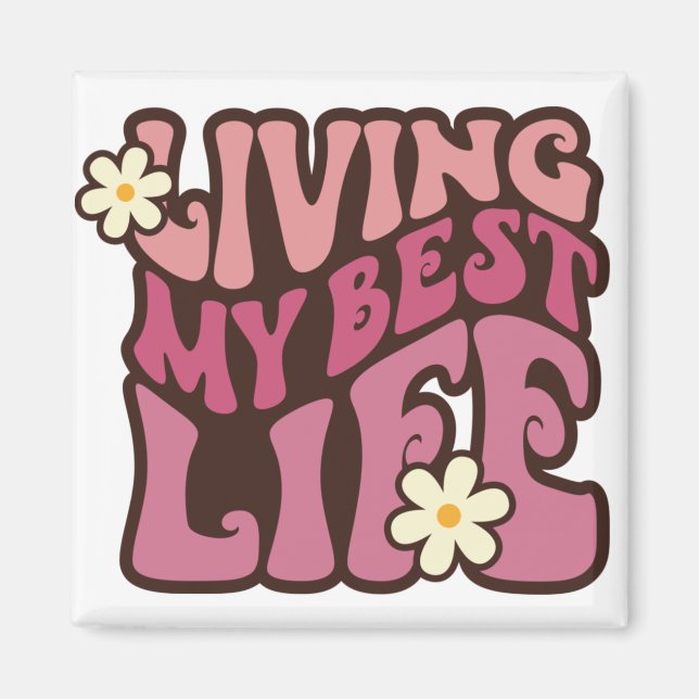 Mein bestes Leben Magnet (Vorne)