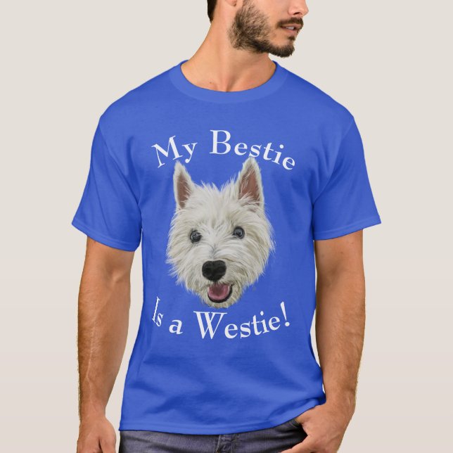 Mein Bestie ist ein Westhochland Terrier T-Shirt (Vorderseite)
