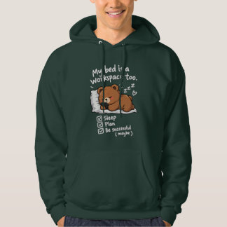 Mein Bett ist auch mein Arbeitsplatz Hoodie