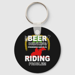 Mein Bier trinkt Freunde Pferderücken Schlüsselanhänger