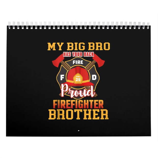 Mein Big Bro hat deinen Back-Stolz-FeuerwehrBruder Kalender (Titelbild)