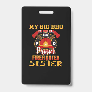 Mein Big Bro hat Ihre Back Stolz Feuerwehrmann Sch Ausweis