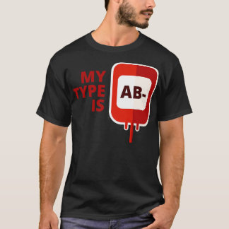 Mein Bluttyp ist AB Negativ T-Shirt