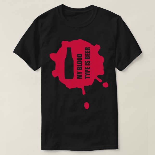 Mein Bluttyp ist Bier 1 T-Shirt (Design vorne)