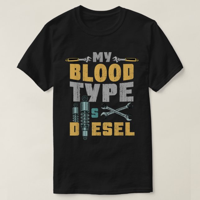 Mein Bluttyp ist Dieselmotor T-Shirt (Design vorne)