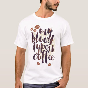 Mein Bluttyp ist Kaffee (für Kaffeeliebhaber) Komf T-Shirt