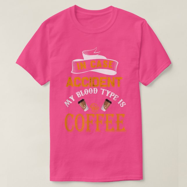 Mein Bluttyp ist KaffeeFunny Coffee Lover T-Shirt (Design vorne)