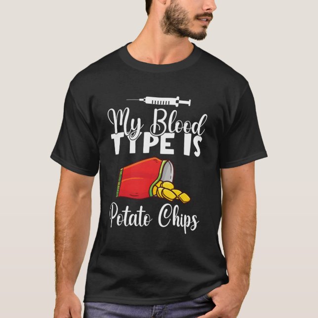 Mein Bluttyp ist Kartoffelchips T-Shirt (Vorderseite)