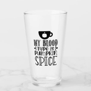 Mein Bluttyp ist Kürbisgewürz Glas
