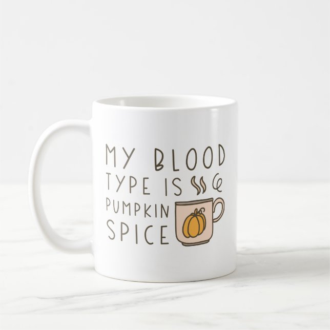 Mein Bluttyp ist Kürbisgewürz Kaffeetasse (Links)