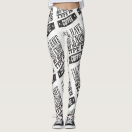 Mein Bluttyp ist schwarz grau Leggings