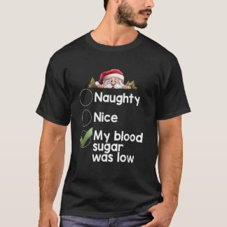 Mein Blutzucker war niedrig Weihnachten passend un T-Shirt