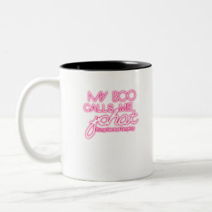 Mein Boo nennt mich PHAT-Sprung heiß und verführer Zweifarbige Tasse