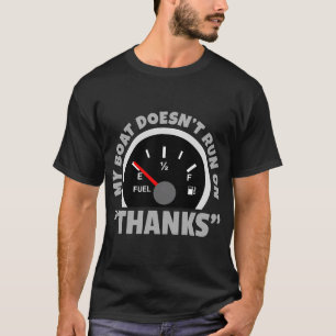 Mein Boot fährt nicht mit Danke T-Shirt