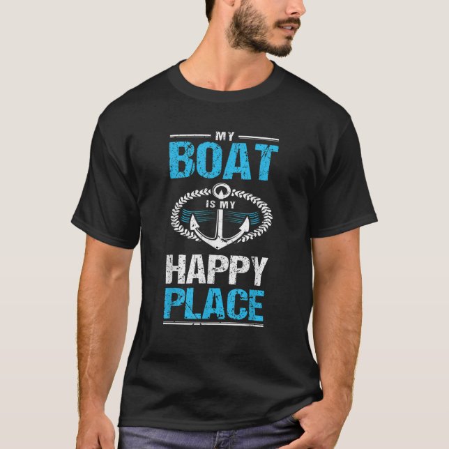 Mein Boot ist mein glücklicher Ort Funny Boat Capt T-Shirt (Vorderseite)