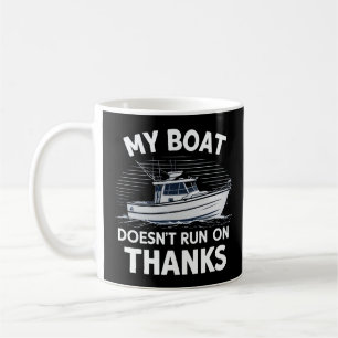 Mein Boot läuft nicht auf Bootseignern Kaffeetasse