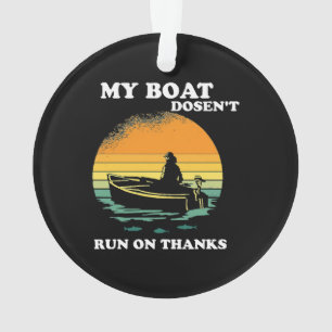 Mein Boot läuft nicht auf Danke Ornament