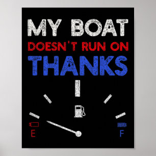 Mein Boot läuft nicht dank Captain Boater Boati Poster