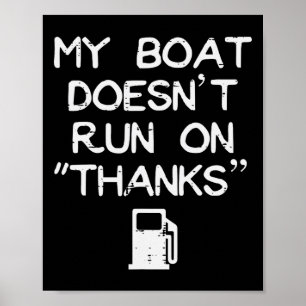 Mein Boot läuft nicht dank des sonnigen Spaßes Boa Poster