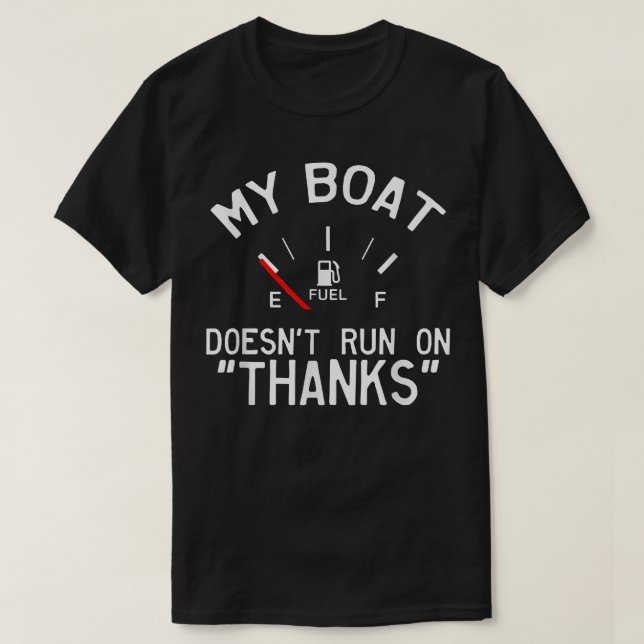 Mein Boot läuft nicht dank Funny aus T-Shirt (Design vorne)