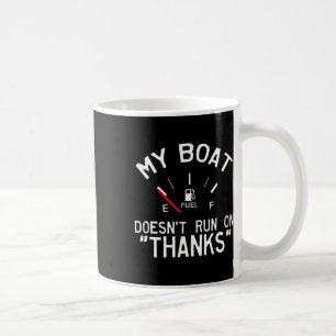 Mein Boot läuft nicht dank sonnigen Boots Kaffeetasse