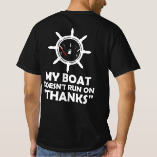 Mein Boot läuft nicht dank sonnigen Boots T-Shirt