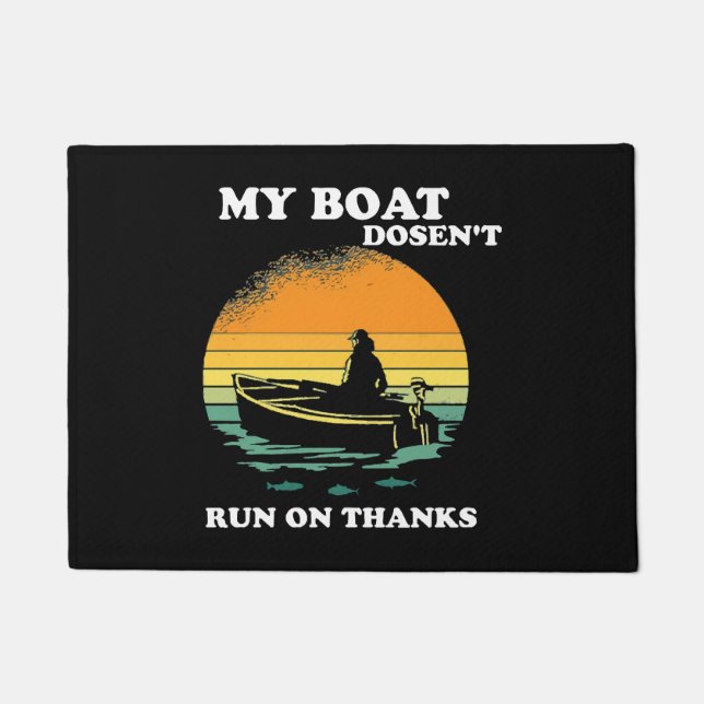 Mein Boot läuft nicht mit Danke Fußmatte (Vorderseite)