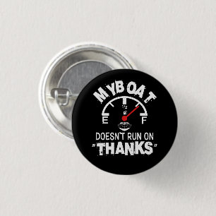 Mein Boot läuft nicht mit DANKE, Lustige Kapitän G Button