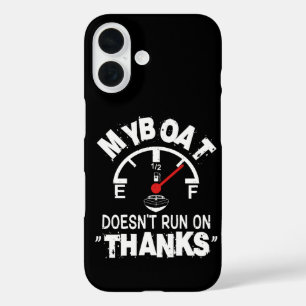Mein Boot läuft nicht mit DANKE, Lustige Kapitän G iPhone 16 Hülle