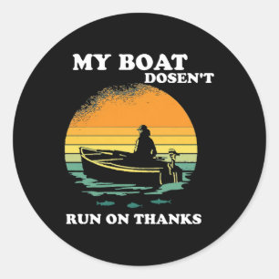 Mein Boot läuft nicht mit Danke Runder Aufkleber